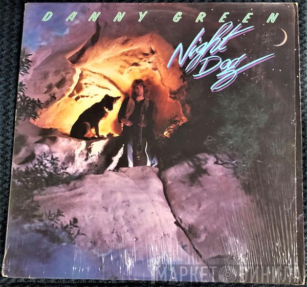 Danny Green  - Night Dog