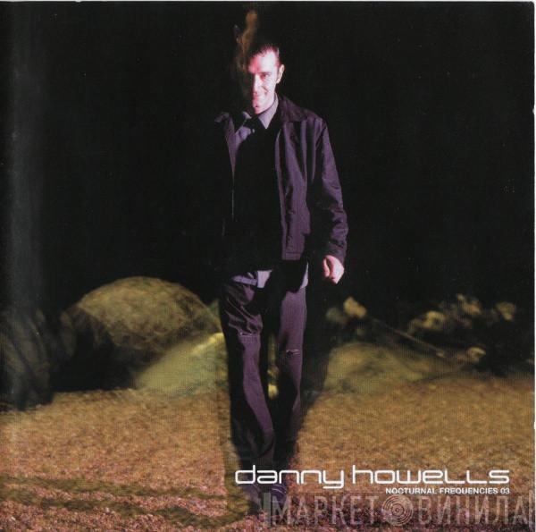 Danny Howells - Nocturnal Frequencies 3