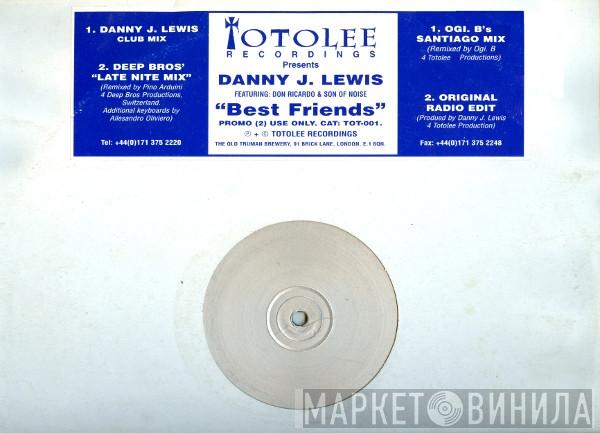 Danny J Lewis, Don Ricardo - Best Friends