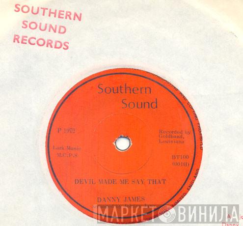 Danny James  - Your Gravy Train