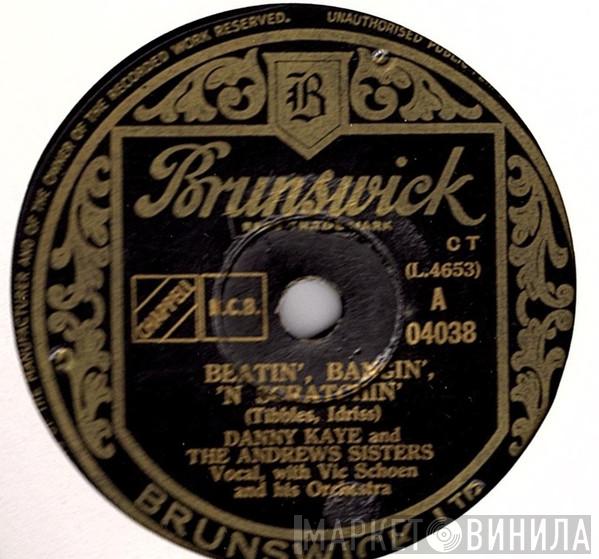 Danny Kaye , The Andrews Sisters - Beatin', Bangin', 'N Scratchin'