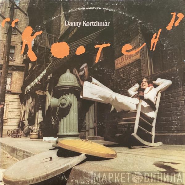  Danny Kortchmar  - Kootch