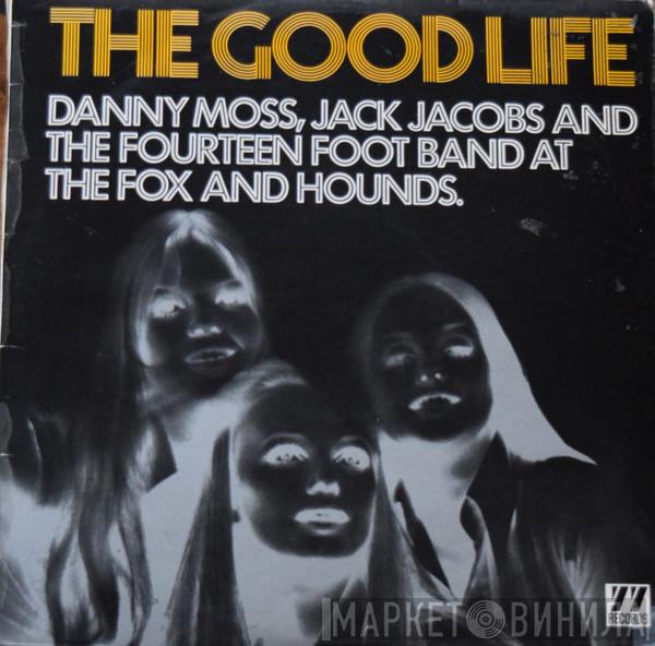 Danny Moss - The Good Life