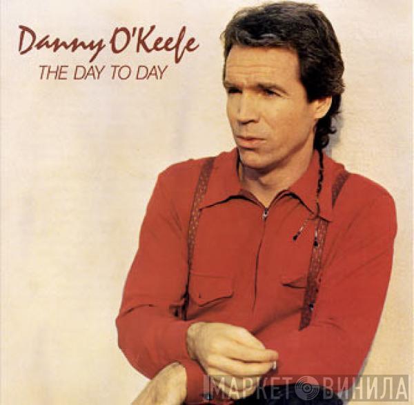 Danny O'Keefe - The Day To Day