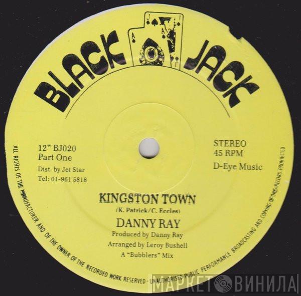 Danny Ray  - Kingston Town