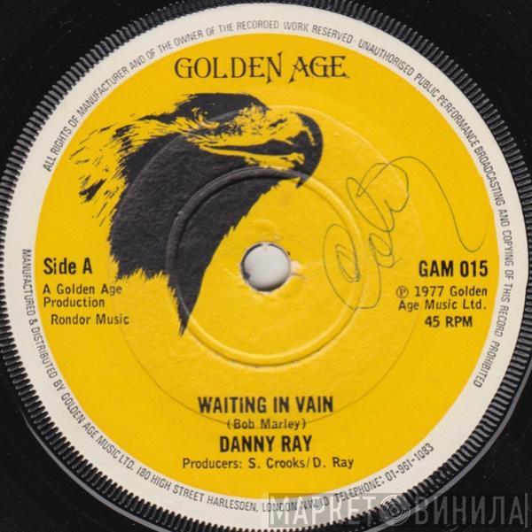 Danny Ray  - Waiting In Vain