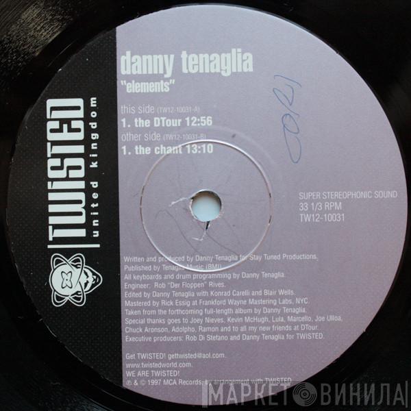 Danny Tenaglia - Elements