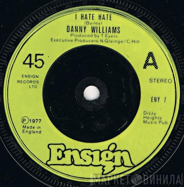  Danny Williams  - I Hate Hate