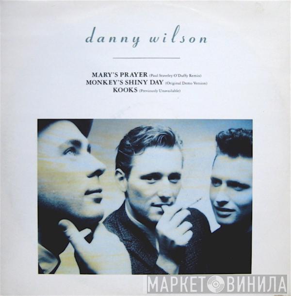 Danny Wilson  - Mary's Prayer