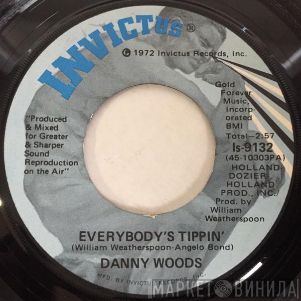 Danny Woods  - Everybody's Tippin'