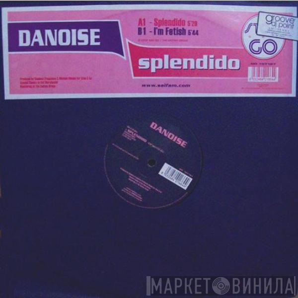 Danoise - Splendido