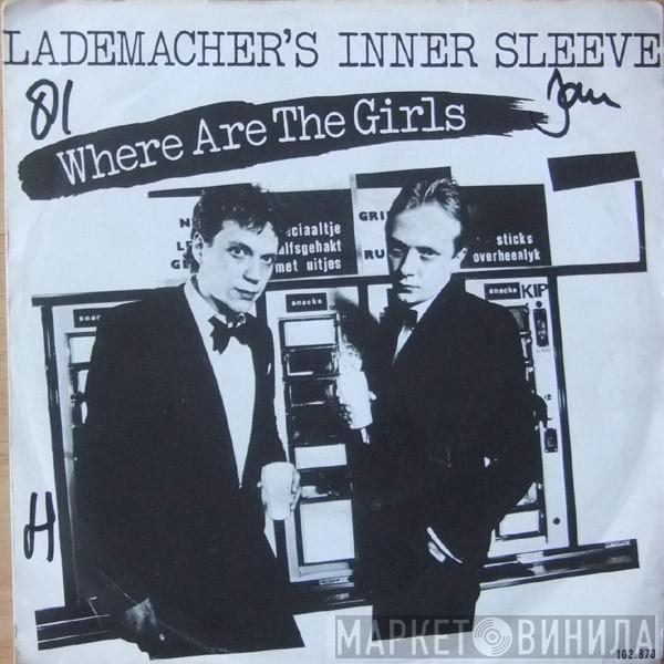 Dany Lademacher's Innersleeve - Where Are The Girls