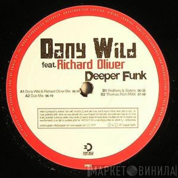 Dany Wild, Richard Oliver - Deeper Funk