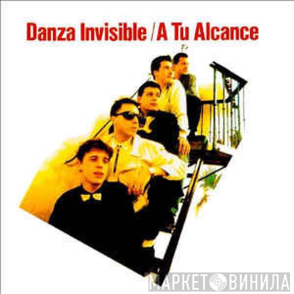 Danza Invisible - A Tu Alcance