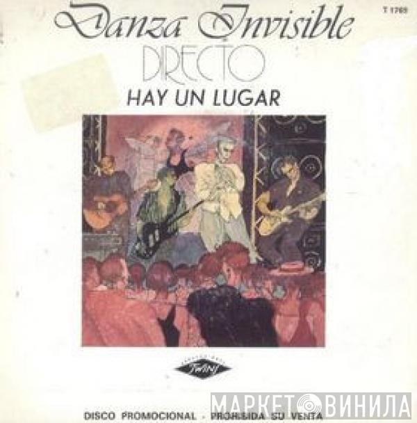 Danza Invisible - Hay Un Lugar