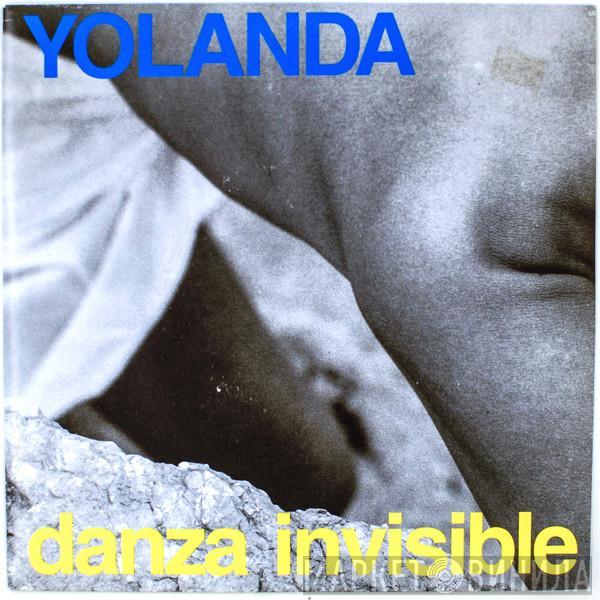 Danza Invisible - Yolanda