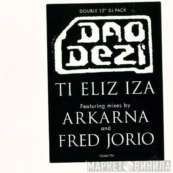 Dao Dezi - Ti Eliz Iza