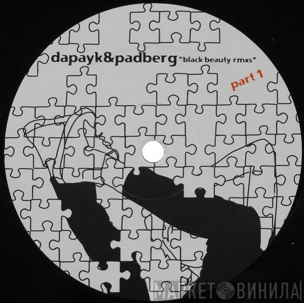 Dapayk & Padberg - Black Beauty Rmxs Part 1