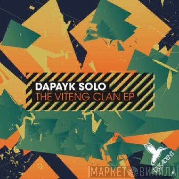 Dapayk Solo - The Viteng Clan EP