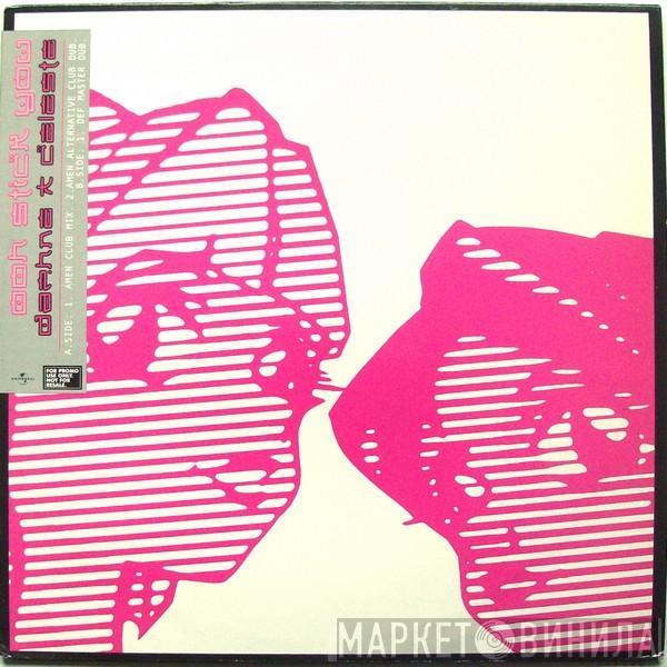 Daphne And Celeste - Ooh Stick You