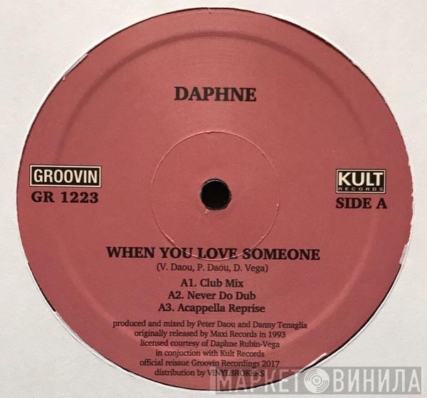  Daphne  - When You Love Someone