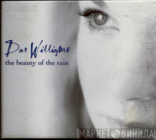 Dar Williams - The Beauty Of The Rain