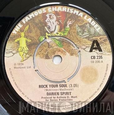 Darien Spirit - Rock Your Soul