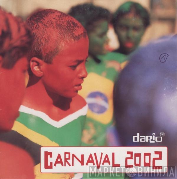  Dario G  - Carnaval 2002