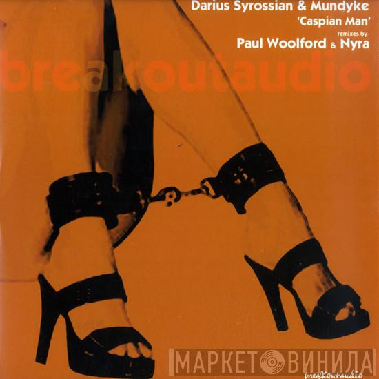 Darius Syrossian, Mundyke - Caspian Man