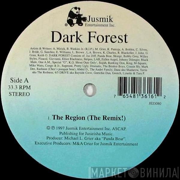 Dark Forest  - The Region (Remix) / Buddah Bless / Shhh!