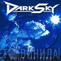 Dark Sky - Edge Of Time