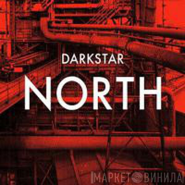 Darkstar  - North