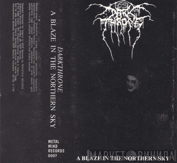  Darkthrone  - A Blaze In The Northern Sky
