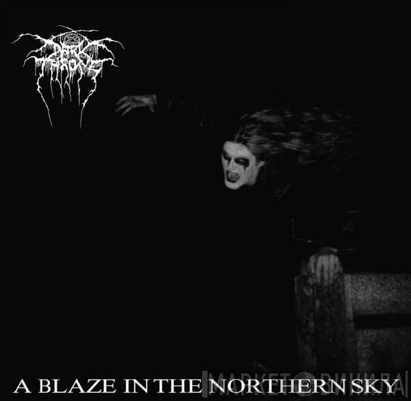 Darkthrone - A Blaze In The Northern Sky