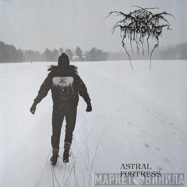 Darkthrone - Astral Fortress
