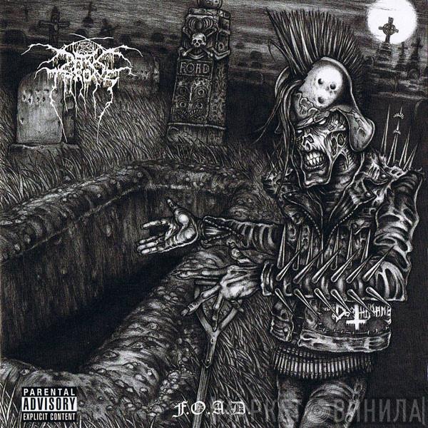 Darkthrone - F.O.A.D.