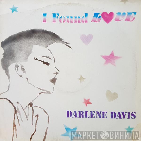 Darlene Davis - I Found Love