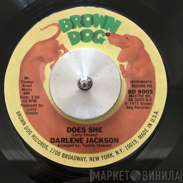  Darlene Jackson  - Does She (Sleep On My Side Of The Bed) / Does She