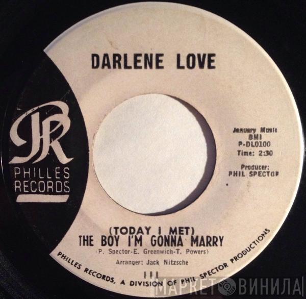 Darlene Love - (Today I Met) The Boy I'm Gonna Marry / Playing For Keeps