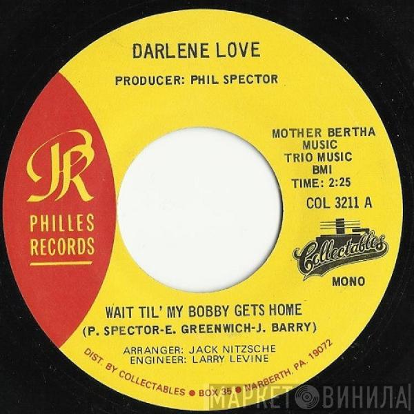 Darlene Love - Wait Til' My Bobby Gets Home / Stumble And Fall