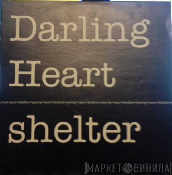 Darlingheart - Shelter