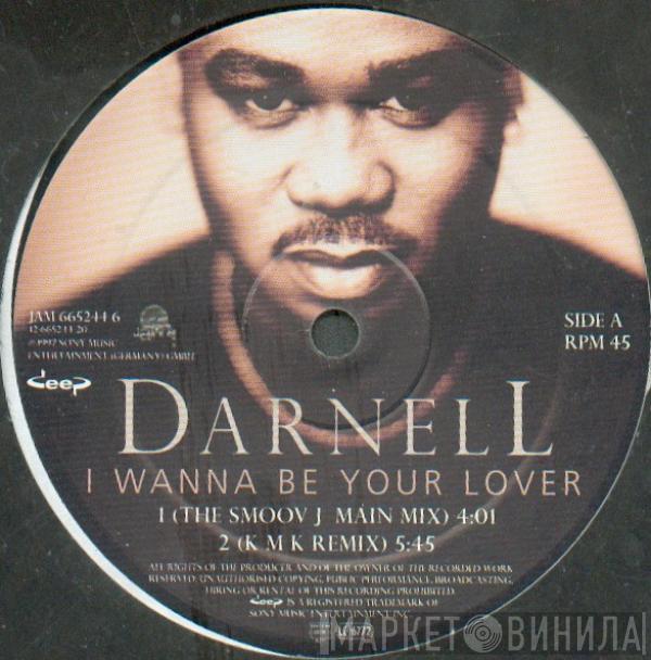 Darnell - I Wanna Be Your Lover