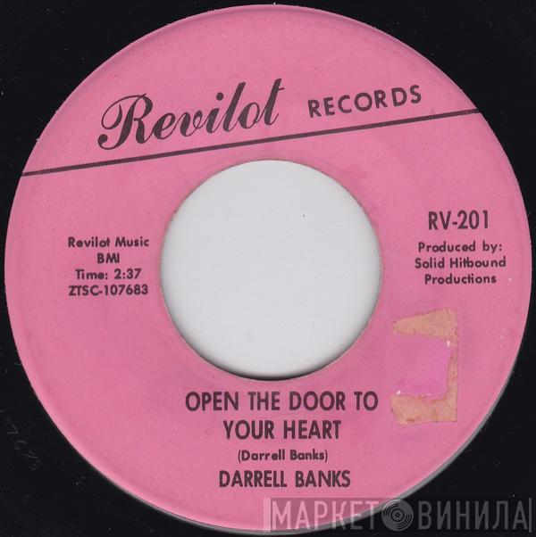 Darrell Banks - Open The Door To Your Heart / Our Love (Is In The Pocket)