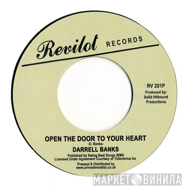 Darrell Banks - Open The Door To Your Heart