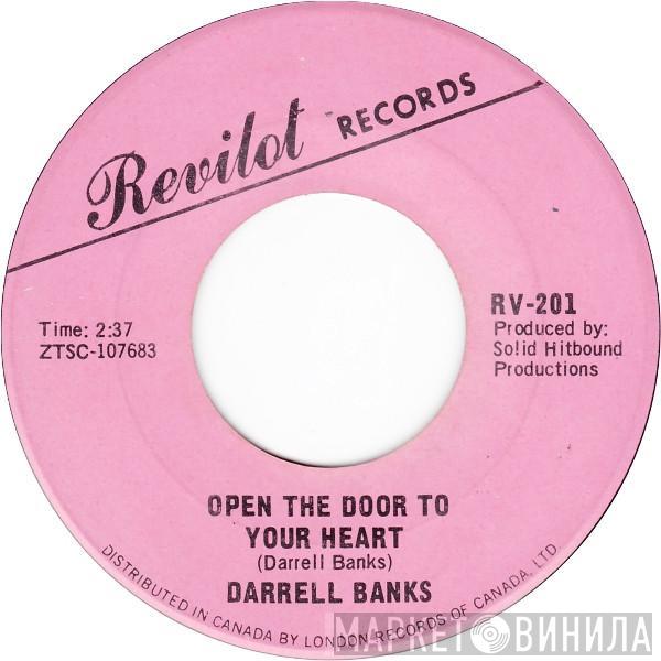 Darrell Banks - Open The Door To Your Heart