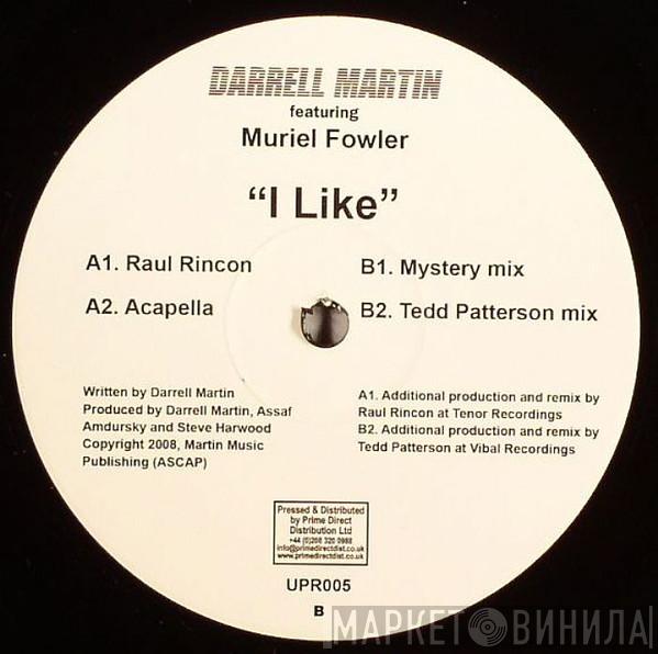 Darrell Martin, Muriel Fowler - I Like