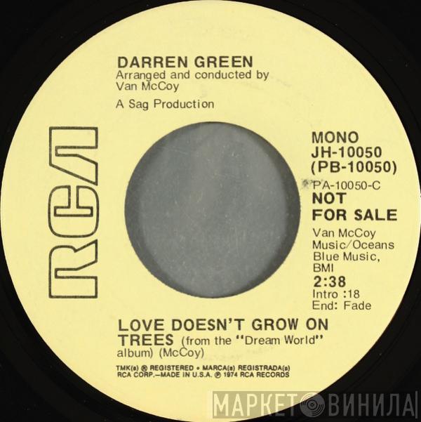 Darren Green  - Love Doesn't Grow On Trees