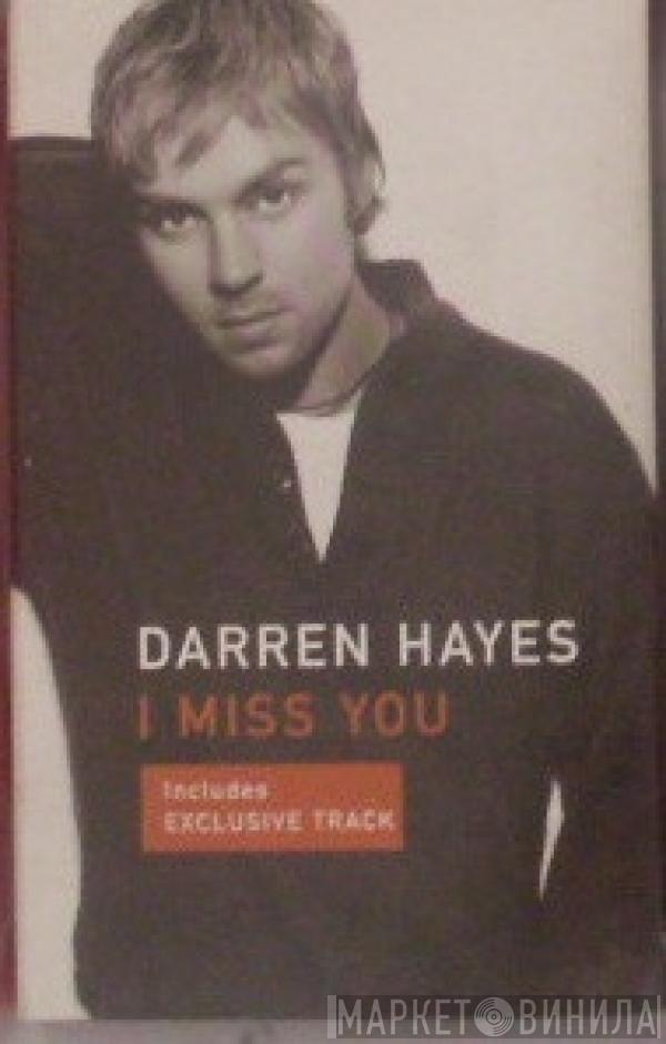 Darren Hayes - I Miss You