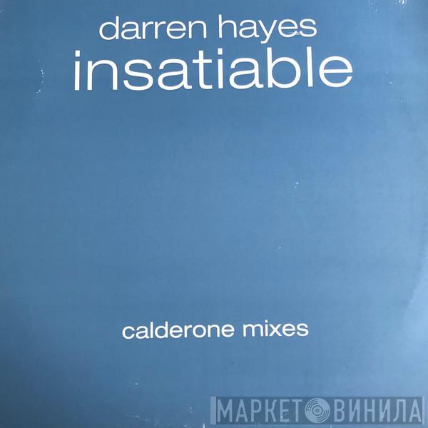 Darren Hayes - Insatiable (Calderone Mixes)