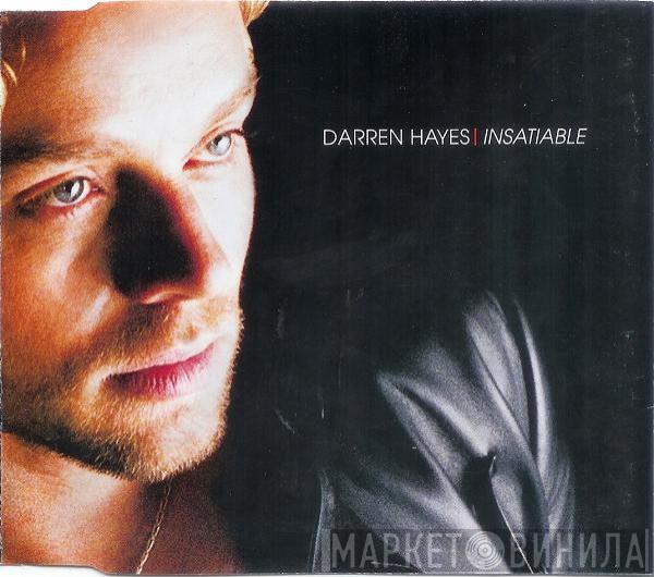  Darren Hayes  - Insatiable